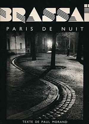 Paris de nuit by Brassaï