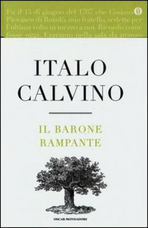 Il barone rampante. Ediz. speciale by Italo Calvino