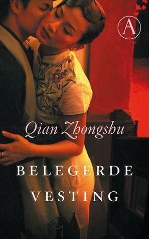 Belegerde Vesting by Qian Zhongshu