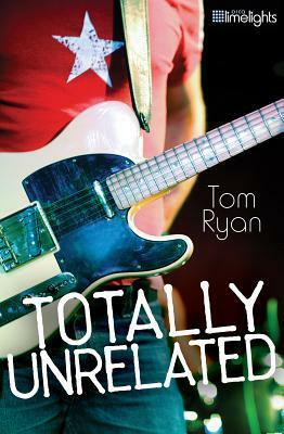 Totally Unrelated by Tom Ryan
