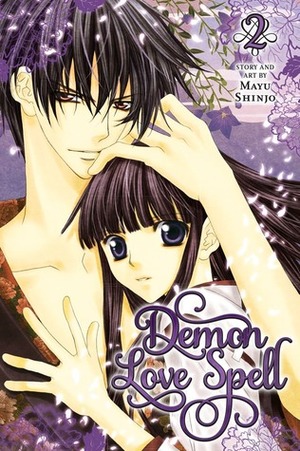 Demon Love Spell, Vol. 2 by Mayu Shinjō