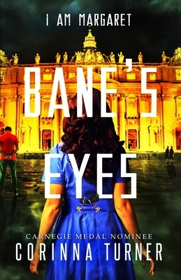 Bane's Eyes by Corinna Turner