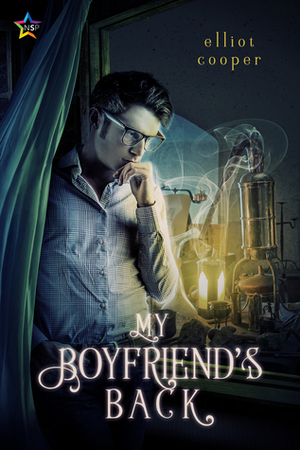 My Boyfriend's Back by Elliot Cooper