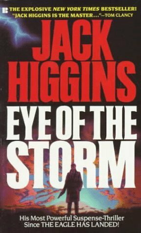 Eye of the Storm by Jack Higgins