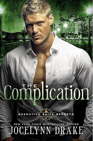 The Complication by Jocelynn Drake