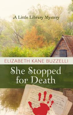 She Stopped for Death by Elizabeth Kane Buzzelli