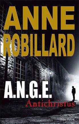 Antichristus by Anne Robillard, Anne Robillard, Anne Robillard, Anne Robillard