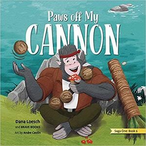 Paws Off My Cannon by Brave Books, Dana Loesch