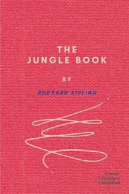 The Jungle Book by Rudyard Kipling by Rudyard Kipling