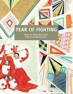 Fear of Fighting by Stacey May Fowles