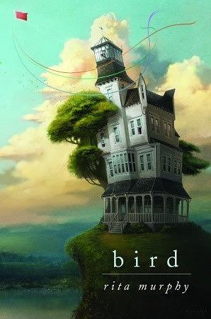 Bird by Rita Murphy