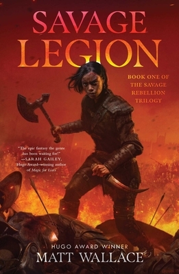 Savage Legion by Matt Wallace