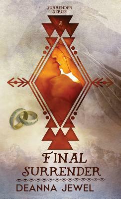 Final Surrender by Deanna Jewel