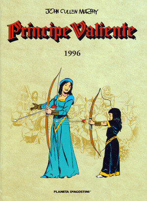 Príncipe Valiente 1996 by John Cullen Murphy