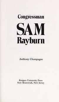 Congressman Sam Rayburn by Anthony Champagne