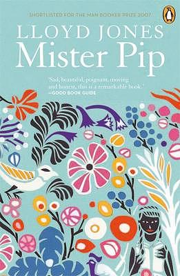 Master Pip by Lloyd Jones, Lloyd Jones