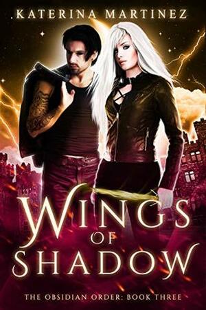 Wings of Shadow by Katerina Martinez