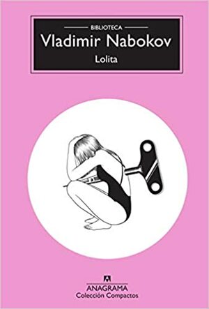 Lolita by Vladimir Nabokov