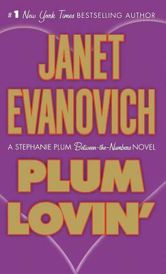 Plum Lovin' by Janet Evanovich