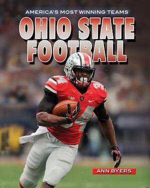 Ohio State Football by Ann Byers