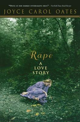 Rape a Love Story by Joyce Carol Oates
