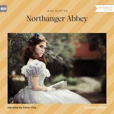 Northanger Abbey by Jane Austen