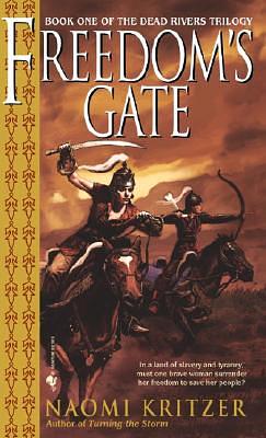 Freedom's Gate by Naomi Kritzer