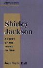 Studies in Short Fiction Series: Shirley Jackson by Joan Wylie Hall