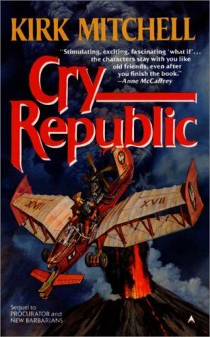 Cry Republic by Kirk Mitchell