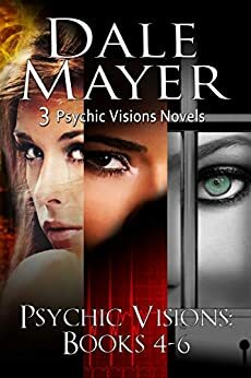 Psychic Visions Box Set 4-6 by Dale Mayer