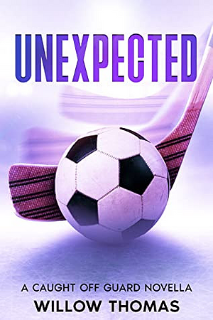 Unexpected by Willow Thomas