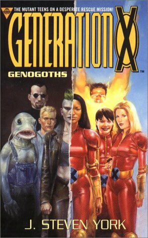 Generation X: Genogoths by J. Steven York