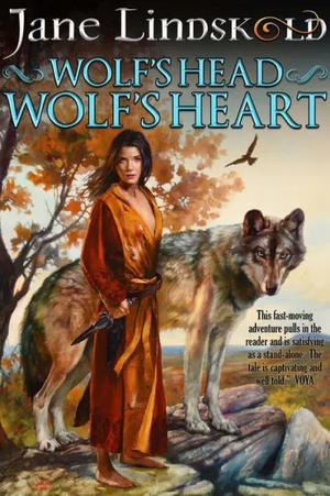 Wolf's Head, Wolf's Heart by Jane Lindskold