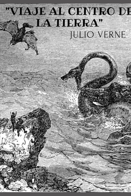 "Viaje al centro de la Tierra (con notas) (Spanish Edition)" by Jules Verne