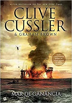 Mar de Ganância by Clive Cussler