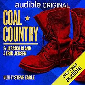 Coal Country by Steve Earle, Jessica Blank, Erik Jensen