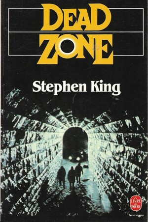 Dead Zone by Stephen King