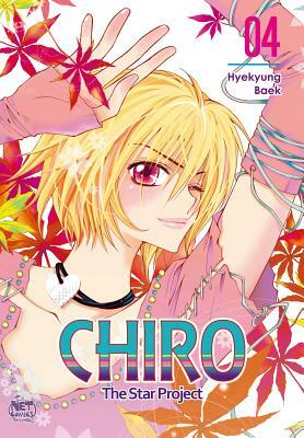 Chiro, Volume 4: The Star Project by Hyekyung Baek