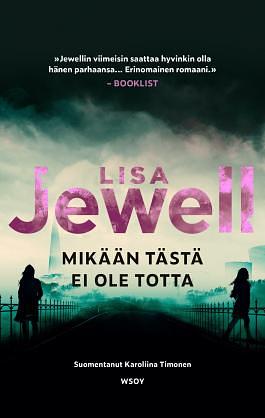 Mikään tästä ei ole totta by Lisa Jewell