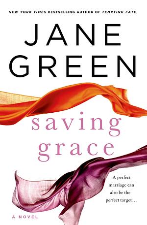 Saving Grace by Jane Green