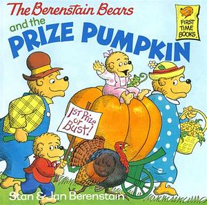 The Berenstain Bears and the Prize Pumpkin by Stan Berenstain, Jan Berenstain