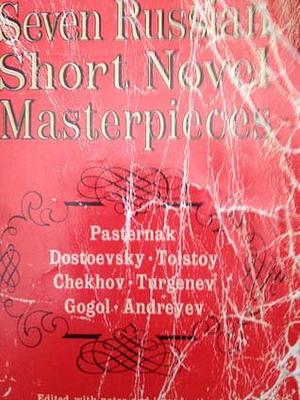 SEVEN RUSSIAN SHORT NOVELS MASTERPIECES by Leo Hamalian, Leo Hamalian