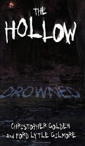 Drowned by Ford Lytle Gilmore, Christopher Golden