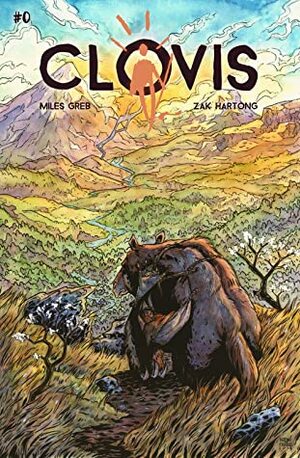 Clovis by Miles Grab, Zak Hartong, Andrew Pierce, Naomi Franquiz, Jeffrey Veregge