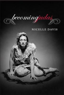Becoming Judas by Nicelle Davis