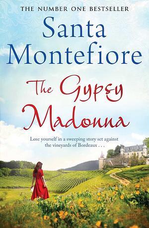 The Gypsy Madonna by Santa Montefiore