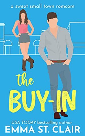The Buy-In by Emma St. Clair