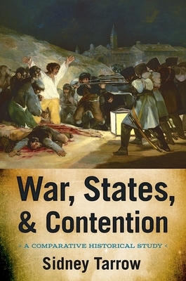 War, States, and Contention: A Comparative Historical Study by Sidney Tarrow