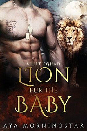 Lion Fur The Baby / Unbearable Cage by Aya Morningstar