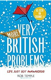 More Very British Problems by Rob Temple